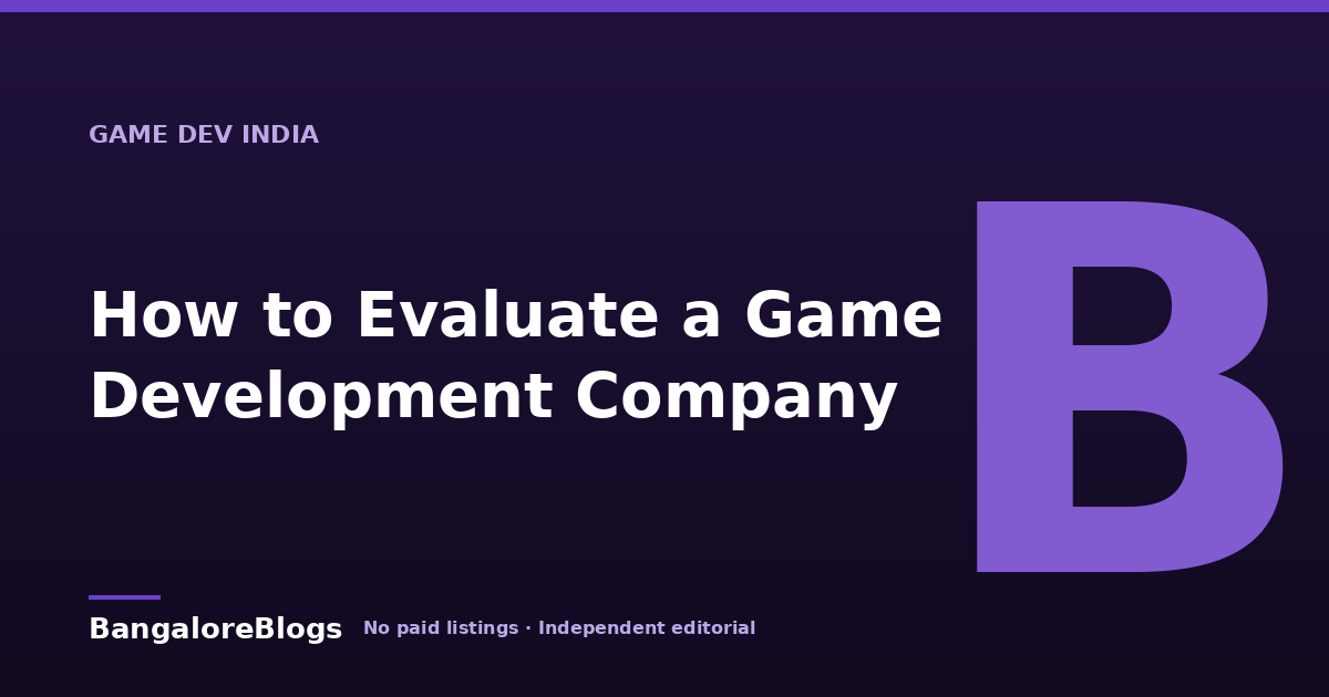 How to Evaluate a Game Development Company | Checklist