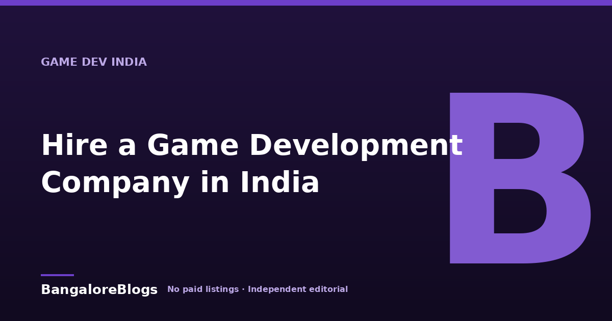 How to Hire a Game Development Company in India 2026 | Guide