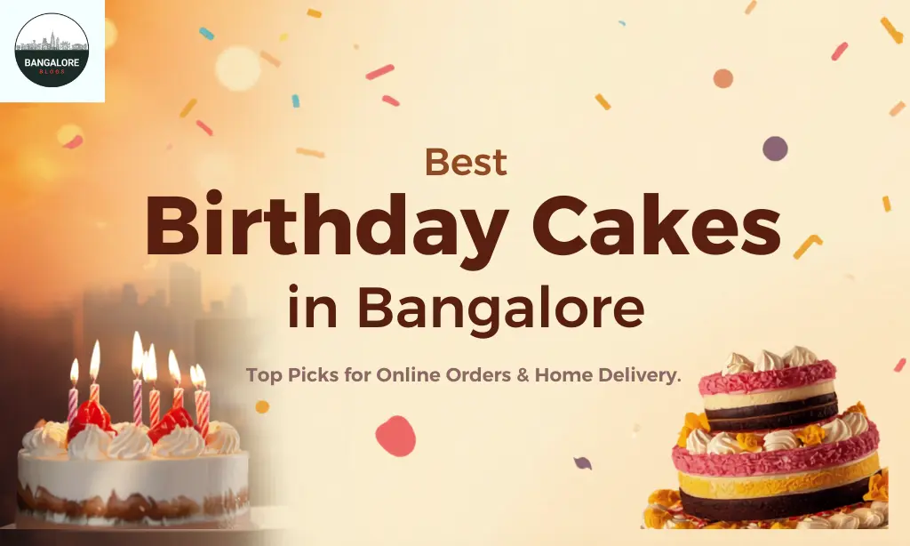 Best Birthday Cakes in Bangalore | Online Cake Delivery